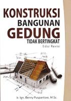 Konstruksi Bangunan Gedung Tidak Bertingkat (Edisi Revisi)